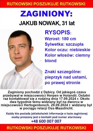 BIURO RUTKOWSKI POSZUKUJE: Zaginiony w Holandii Jakub Nowak lat 31 ostatni raz widziany w pociągu relacji Oss-Maastricht