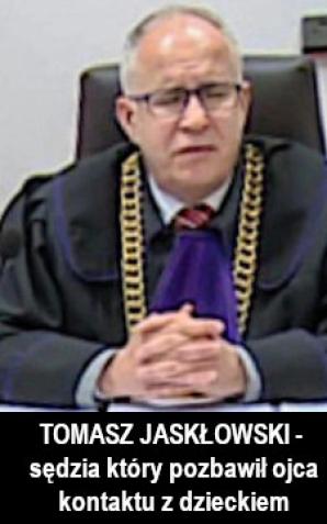 [VIDEO] TOGI BEZ SUMIEŃ: Sędzia Tomasz Jaskłowski z Warszawy skompromitowany. Ojciec, którego dramat nagłośniła Maja Rutkowski w programie Elżbiety Jaworowicz, wiarygodny!