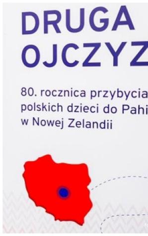 [VIDEO] Otwarcie wystawy z okazji 80. rocznicy przybycia polskich dzieci do Pahiatua w Nowej Zelandii